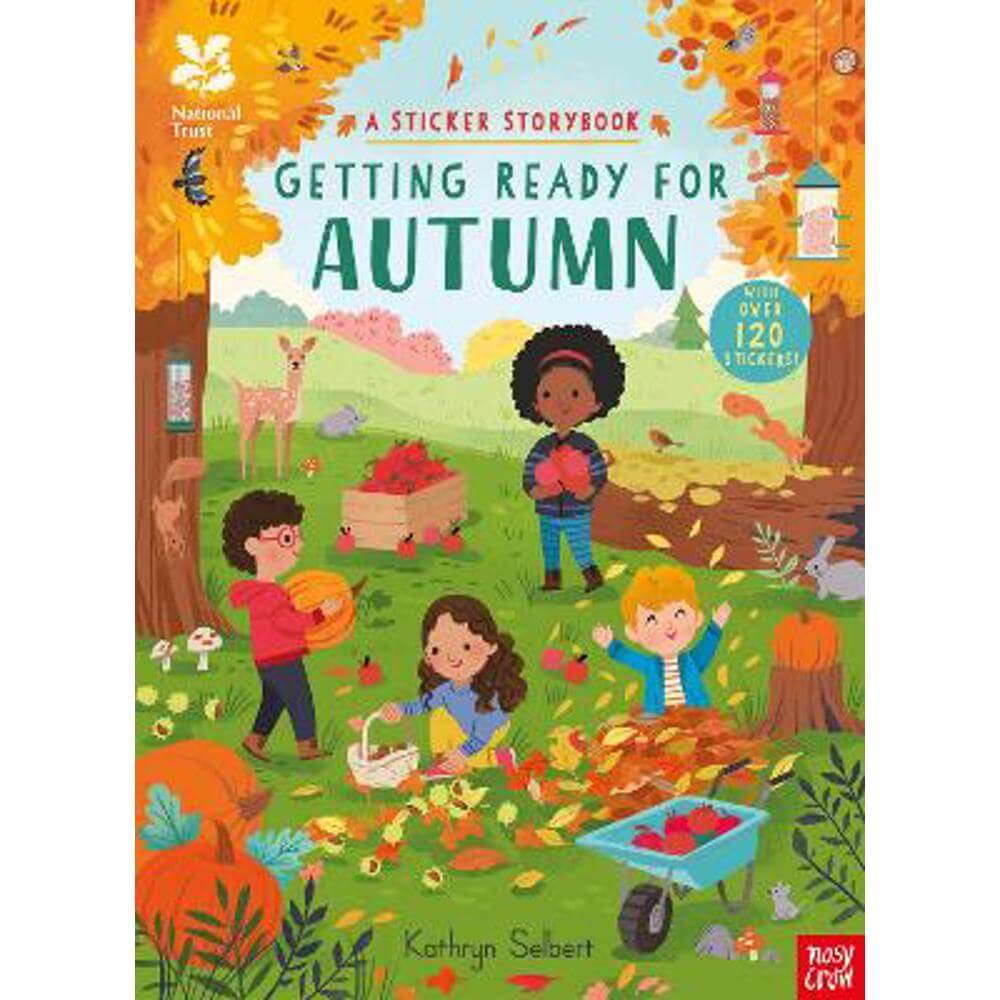 National Trust: Getting Ready for Autumn, A Sticker Storybook (Paperback) - Kathryn Selbert